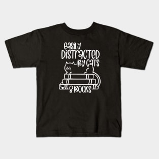 Easily Distracted Cats And Books Funny Gift For Cat Lovers Kids T-Shirt